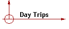 Day Trips